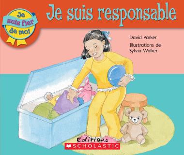 Photo of Je suis fier de moi : Je suis responsable
