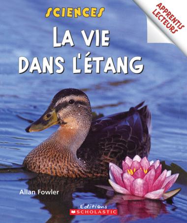 Photo of Apprentis lecteurs - Sciences : La vie dans l'étang