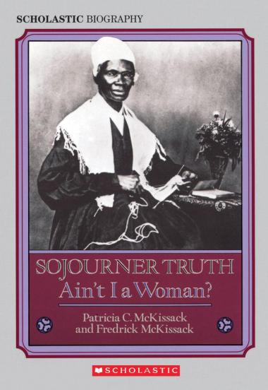 Photo of Sojourner Truth: Ain't I a Woman?