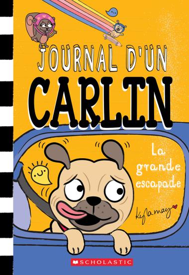 Photo of Journal d’un carlin : N° 7 - La grande escapade