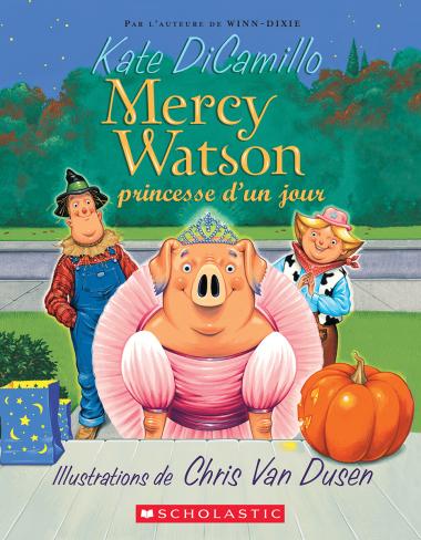 Photo of Mercy Watson : N˚  3 - Princesse d'un jour