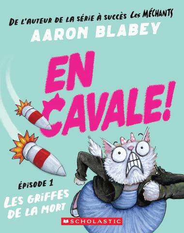 Photo of En cavale! : N˚ 1 - Les griffes de la mort