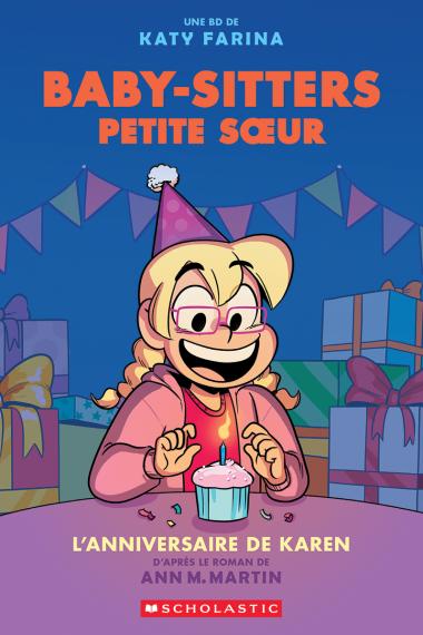 Photo of Baby-Sitters Petite sœur : N˚ 6 - L’anniversaire de Karen