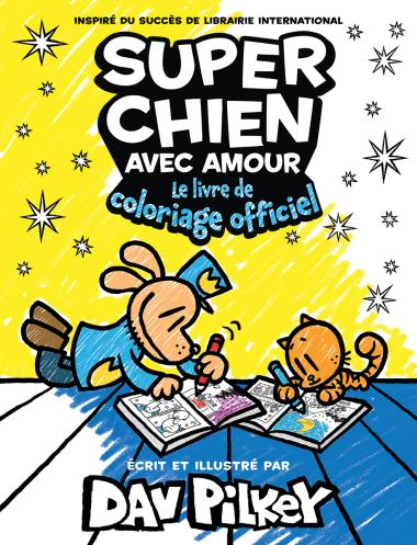 Photo of Super Chien avec amour :  Le livre de coloriage officiel