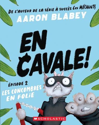 Photo of En cavale! : N˚ 2 - Les concombres en folie