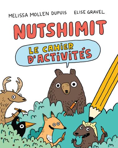 Photo of Nutshimit : Le cahier d’activités