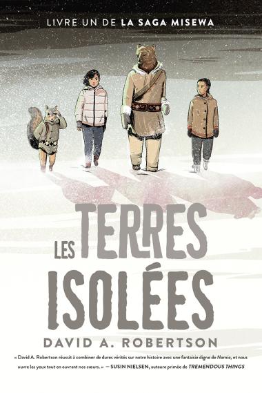 Photo of La saga Misewa : N° 1 - Les terres isolées