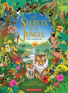 Les secrets de la jungle