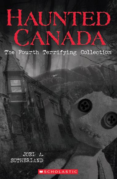 Photo of Haunted Canada: The Fourth Terrifying Collection
