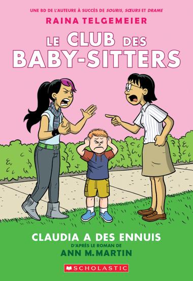Photo of Le Club des Baby-Sitters : N° 4 - Claudia a des ennuis