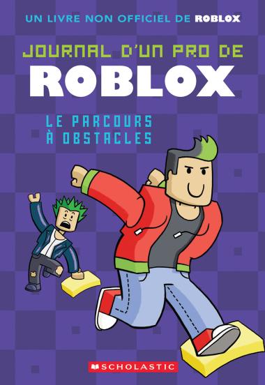 Photo of Journal d’un pro de Roblox : N° 3 - Le parcours à obstacles