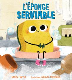 L’éponge serviable