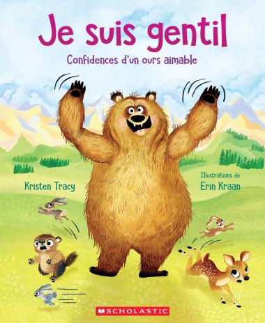 Photo of Je suis gentil : Confidences d’un ours aimable