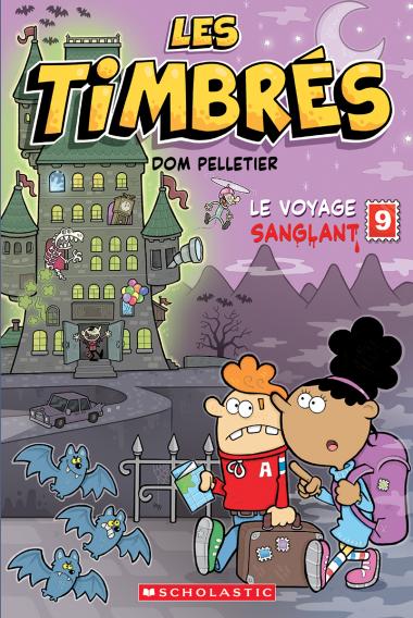 Photo of Les timbrés : N˚  9 - Le voyage sanglant