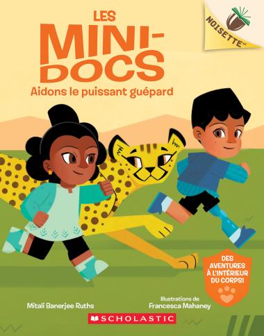 Photo of Noisette : Les mini-docs : N˚ 3 - Aidons le puissant guépard