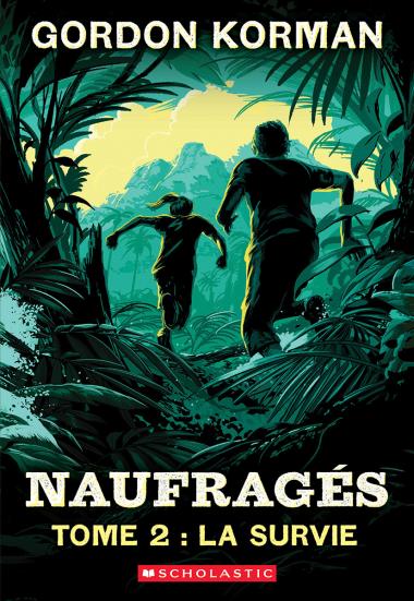 Photo of Naufragés : N° 2 - La survie