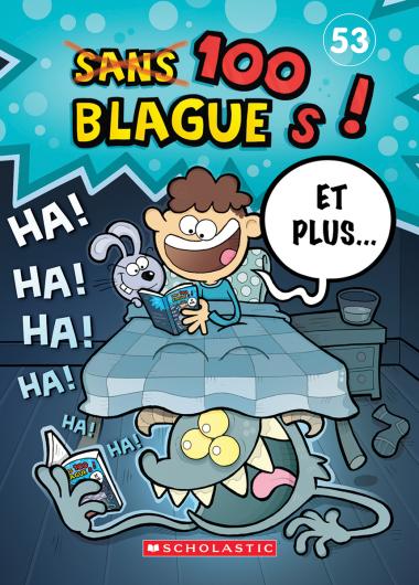 Photo of 100 blagues! Et plus... N˚ 53
