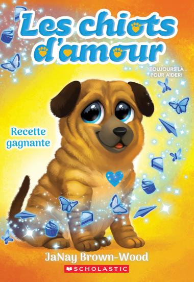 Photo of Les chiots d’amour : N° 4 - Recette gagnante