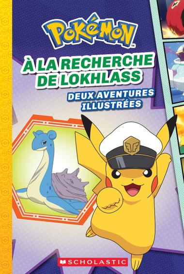Photo of Pokémon : N° 7 - À la recherche de Lokhlass