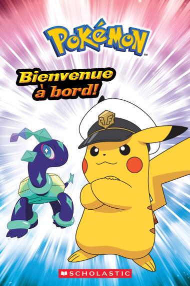 Photo of Pokémon : Bienvenue à bord!