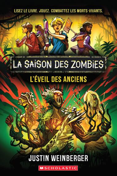 Photo of La saison des zombies : N° 3 - L’éveil des anciens