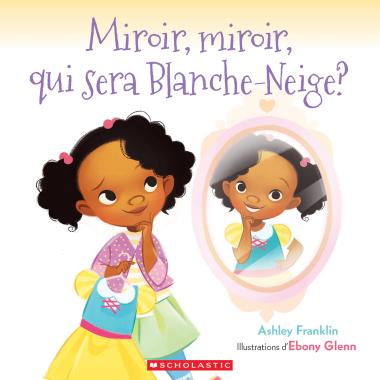 Photo of Miroir, miroir, qui sera Blanche-Neige?