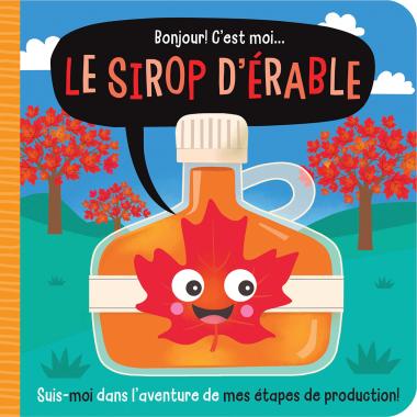 Photo of Bonjour! C’est moi... le sirop d’érable