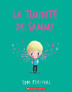 La timidité de Sammy