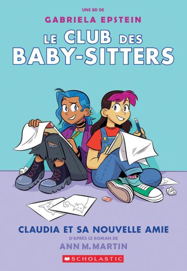 Photo of Le Club des Baby-Sitters : N° 9 - Claudia et sa nouvelle amie