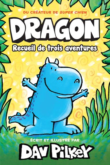 Photo of Noisette : Dragon : Recueil de trois aventures