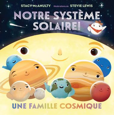 Photo of Notre système solaire! : Une famille cosmique