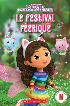Gabby et la maison magique : Le festival féerique