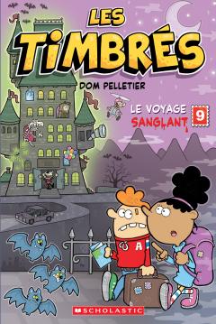 Les timbrés : N˚  9 - Le voyage sanglant