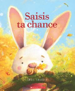 Saisis ta chance