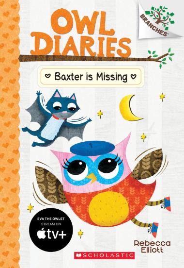 Photo of Baxter is Missing: A Branches Book (Owl Diaries #6)