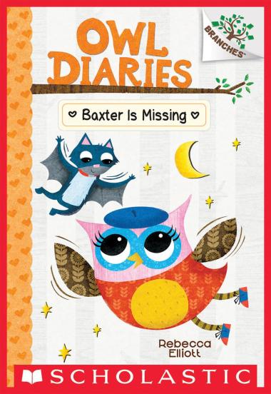 Photo of Baxter is Missing: A Branches Book (Owl Diaries #6)
