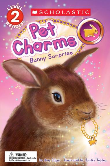 Photo of Pet Charms #2: Bunny Surprise (Scholastic Reader, Level 2)