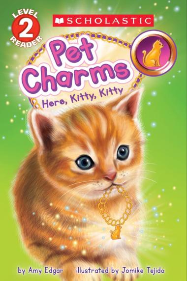 Photo of Pet Charms #3: Here, Kitty, Kitty (Scholastic Reader, Level 2)