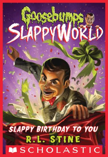 Photo of Slappy Birthday to You (Goosebumps SlappyWorld #1)