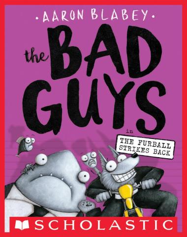 Photo of The Bad Guys in The Furball Strikes Back (The Bad Guys #3)