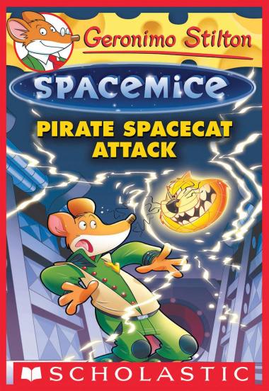 Photo of Pirate Spacecat Attack (Geronimo Stilton Spacemice #10)