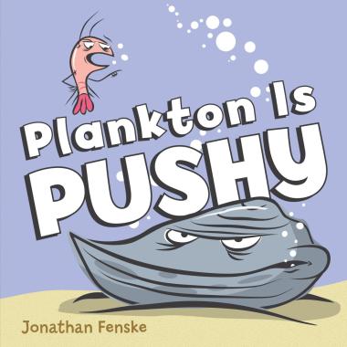 Photo of Plankton is Pushy