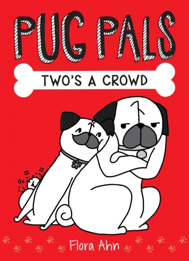 Photo of Two's A Crowd (Pug Pals #1)
