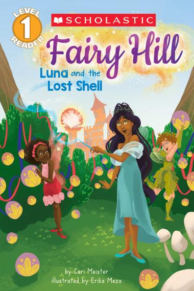 Photo of Fairy Hill #2: Luna and the Lost Shell (Scholastic Reader, Level 1)