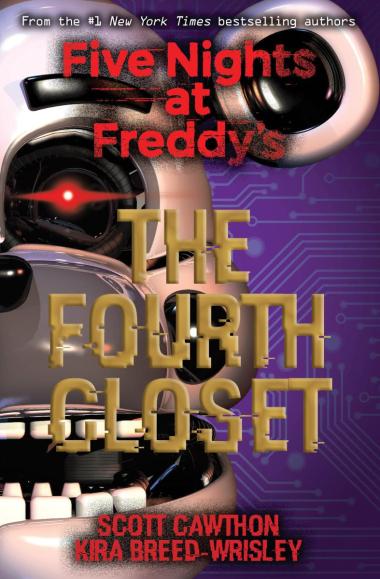 Photo of The Fourth Closet: Five Nights at Freddy’s (Original Trilogy Book 3)