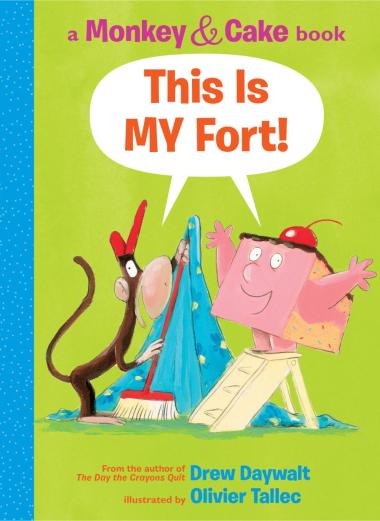Photo of This is MY Fort! (Monkey & Cake)