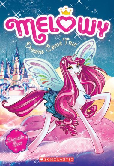 Photo of Dreams Come True (Melowy #1)