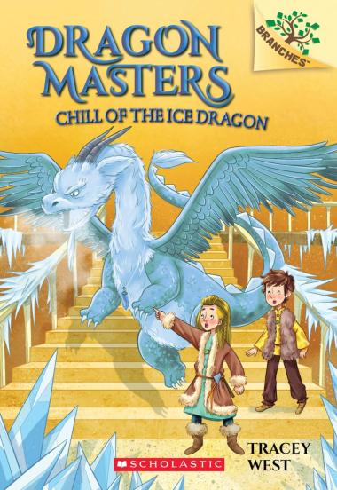 Photo of Chill of the Ice Dragon: A Branches Book (Dragon Masters #9)