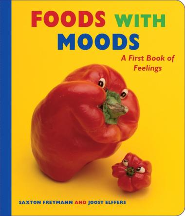 Photo of Foods with Moods: A First Book of Feelings