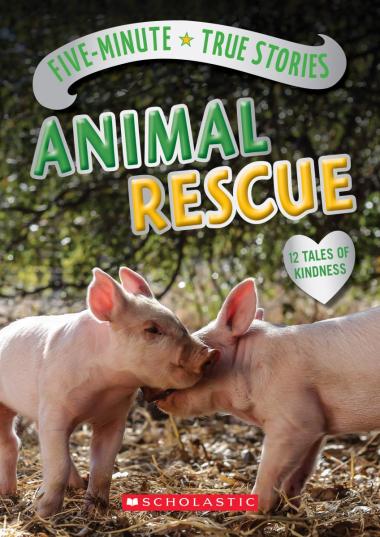Photo of Five-Minute True Stories: Animal Rescue